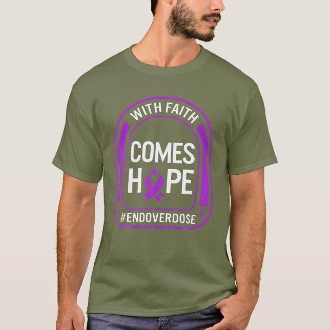 T-shirt Sensibilisation À La Surdose De Drogue Avec La Foi (Devant)