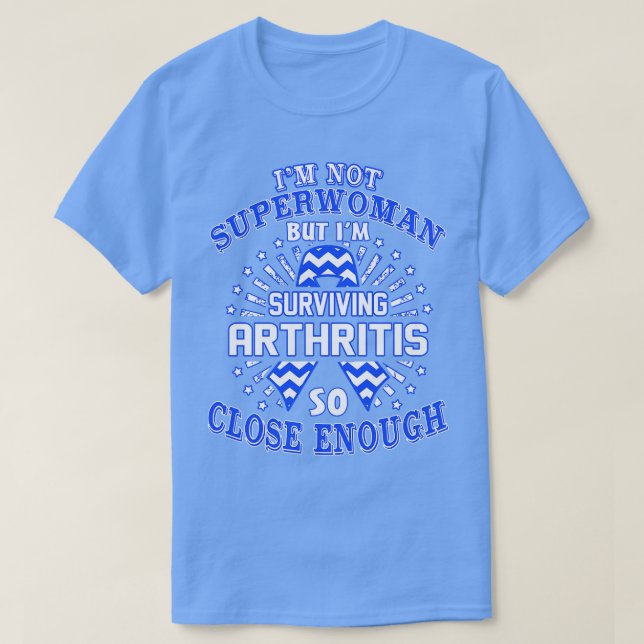 T-shirt Sensibilisation À L'Arthrite Je Ne Suis Pas Superf (Design devant)