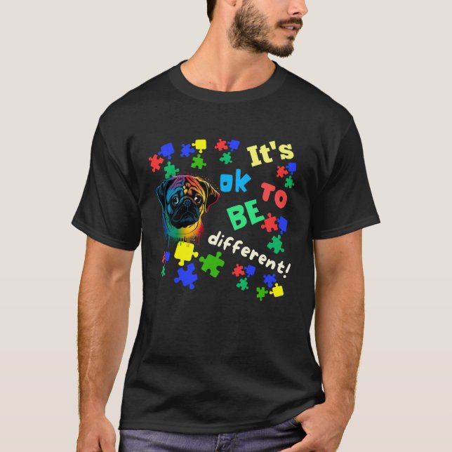 T-shirt Sensibilisation à l'autisme Acceptation Pug C'est  (Devant)