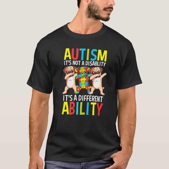 T-shirt Sensibilisation à l'autisme C'est une capacité dif (Devant)