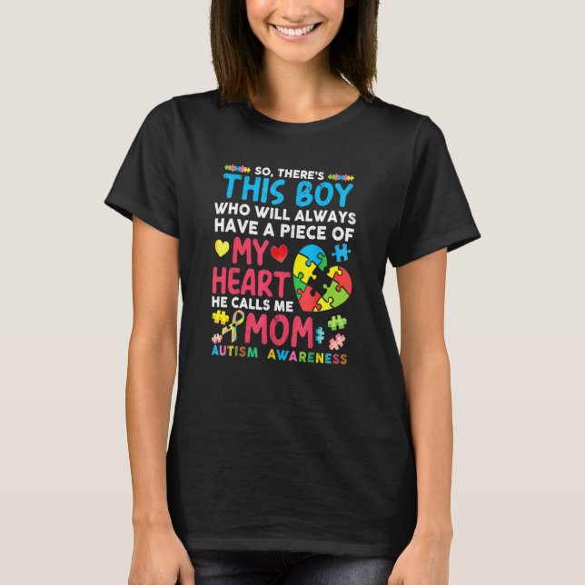 T-shirt Sensibilisation à l'autisme Mère Il y a ce garçon  (Devant)