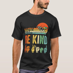 T-shirt Sensibilisation à l'autisme Soyez gentils Asl Mama