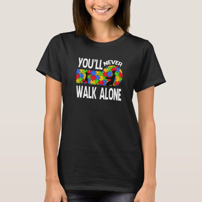 T-shirt Sensibilisation à l'autisme Vous ne marcherez jama (Devant)