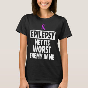 T-shirt Sensibilisation à l'épilepsie Ennemi Epileptique G
