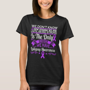 T-shirt Sensibilisation À L'Épilepsie - Nous Ne Savons Pas
