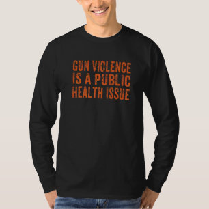 T-shirt Sensibilisation Anti Armes à Feu Assez Mettre Fin 