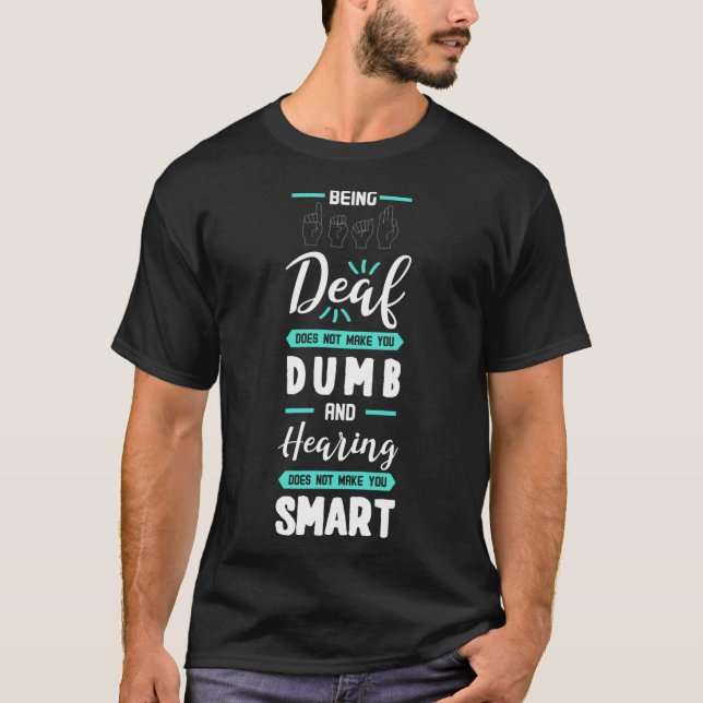 T-shirt Sensibilisation Asl American Sign Language Perte a (Devant)