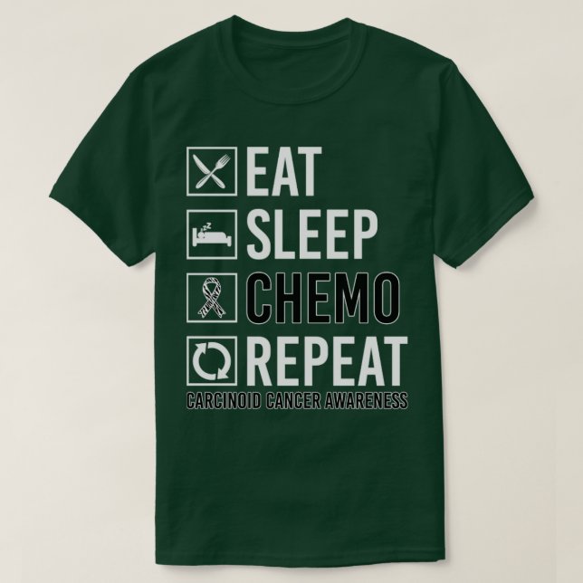 T-shirt Sensibilisation au cancer carcinoïde Manger Dormir (Design devant)