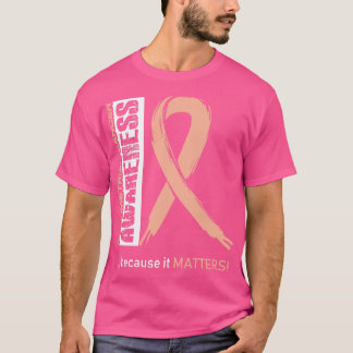 T-shirt Sensibilisation Au Cancer De L'Endomètre Parce Que