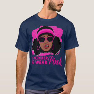 T-shirt Sensibilisation Au Cancer Du Sein En Octobre Nous