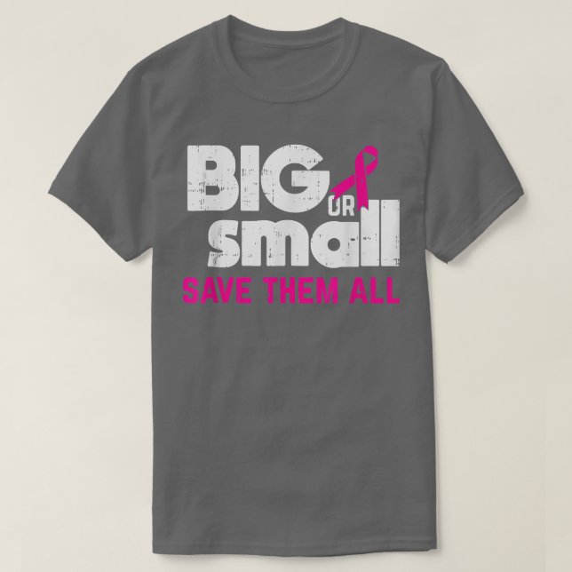 T-shirt Sensibilisation Au Cancer Du Sein Gros Ou Petits É (Design devant)
