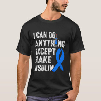 T-shirt Sensibilisation au diabète Je peux faire n'importe