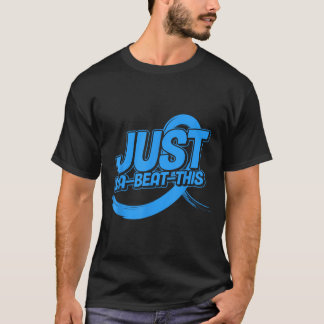 T-shirt Sensibilisation au diabète Just Dia-Beat-This