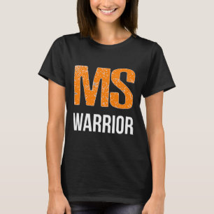 T-shirt Sensibilisation au guerrier à la sclérose en plaqu