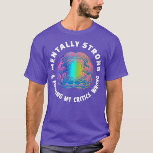 T-shirt Sensibilisation positive à la santé mentale Messag