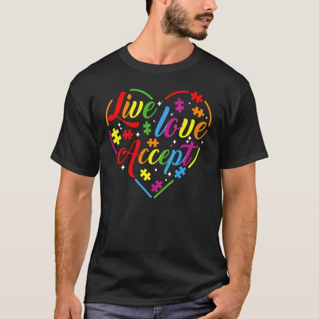 T-shirt Sensibilisation sur l'autisme Accepter Live Love R (Devant)