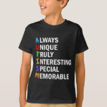 T-shirt Sensibilisation sur l'autisme Acrostique Mot migno<br><div class="desc">Un beau poème acrostique sur un t-shirt enfant pour l'autisme. Toujours Unique Vraiment Intéressant Spécial Mémorable. De grands attributs positifs d'être autiste pour vous montrer sont fiers d'être sur le spectre. Les acronymes sont si cool.</div>