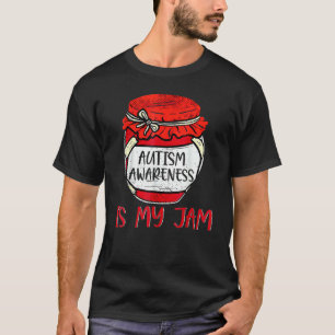 T-shirt Sensibilisation sur l'autisme Est Mon Jam mème mig