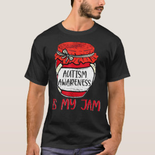 T-shirt Sensibilisation sur l'autisme Est Mon Jam mème mig