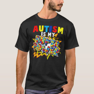 T-shirt Sensibilisation sur l'autisme L'autisme est mon bé