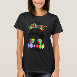 T-shirt Sensibilisation sur l'autisme Maman Vie Messy Bun 