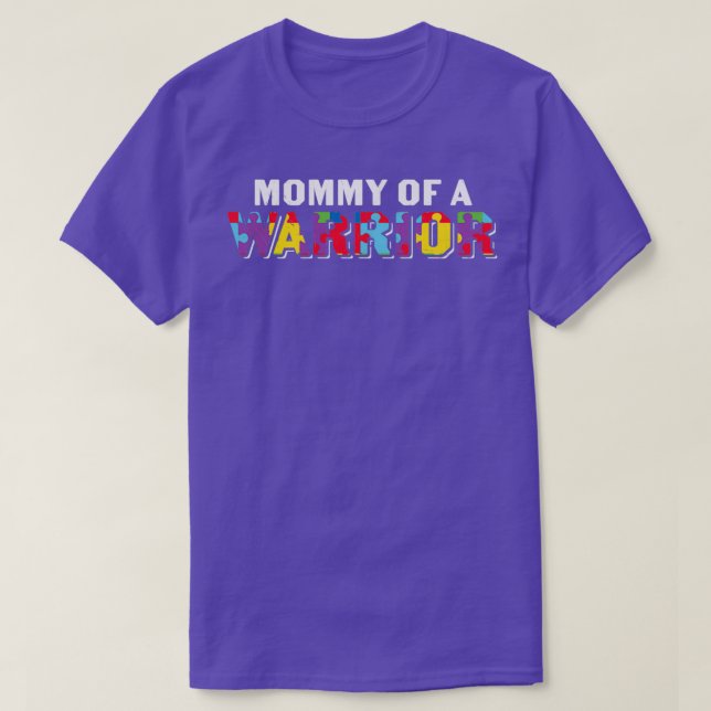T-shirt Sensibilisation sur l'autisme Mommy D'Un Guerrier  (Design devant)