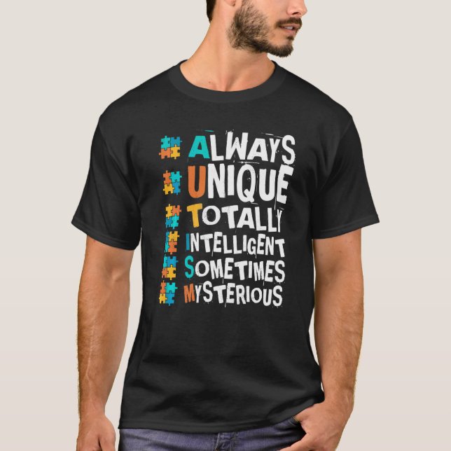 T-shirt Sensibilisation sur l'autisme toujours unique tota (Devant)