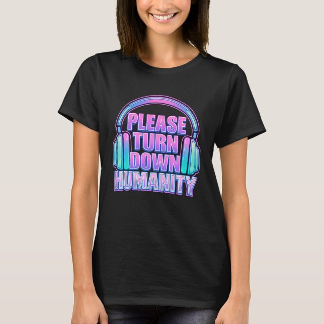 T-shirt Sensory Overload - Turn Down Humanity | Women  (Devant)