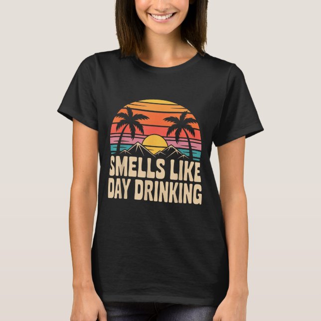 T-shirt Sent comme boire le jour _7  (Devant)