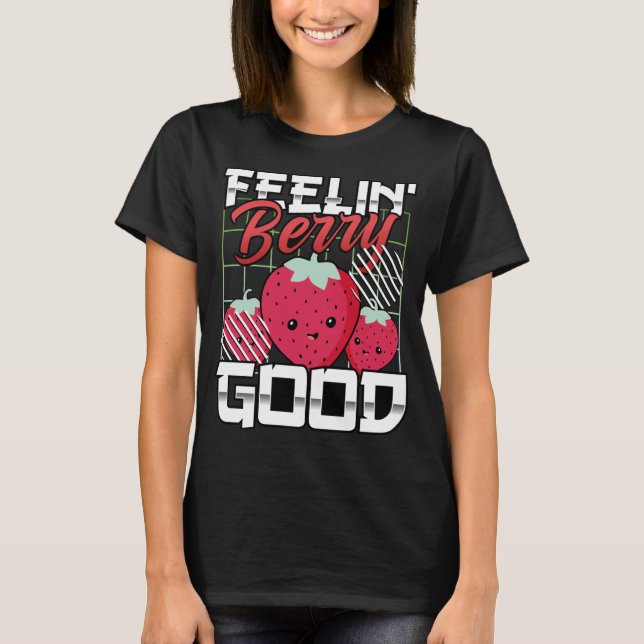 T-shirt Sentez Berry Bon, Fruit Drôle, Fraise (Devant)
