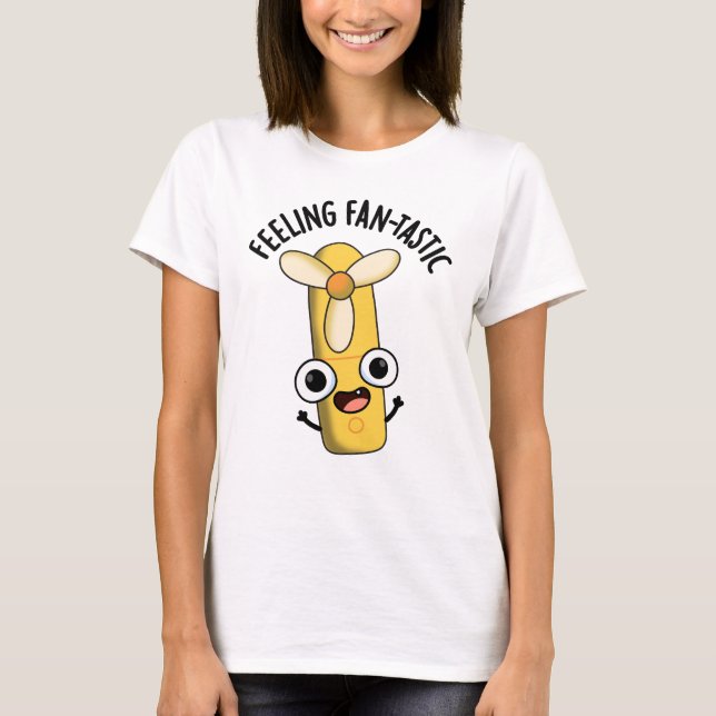 T-shirt Sentez Fantastic Funny Fan Pun (Devant)