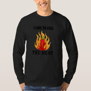 T-shirt Sentez La Chaleur Drôle Dire Chili Épicé Nourritur