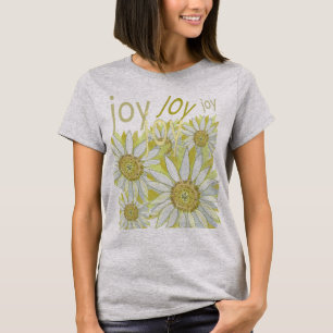 T-shirt Sentez la joie naturelle Célébrez les fleurs T-shi