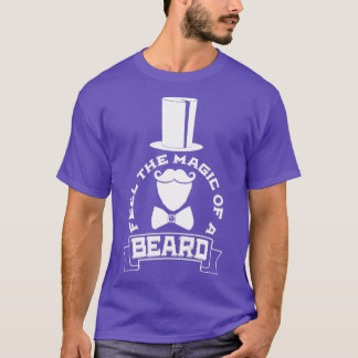 T-shirt Sentez la magie d'une barbe