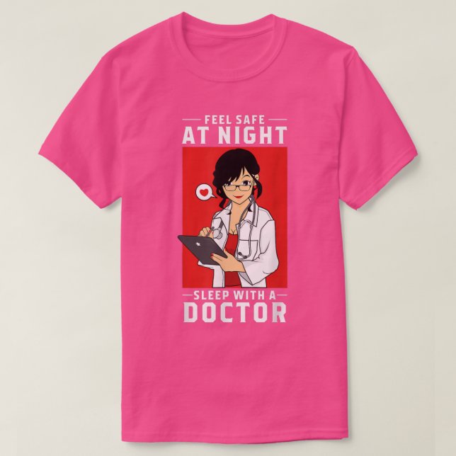 T-shirt Sentez-Vous En Sécurité La Nuit Dormir Avec Un Doc (Design devant)