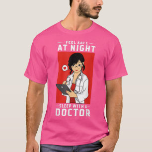 T-shirt Sentez-Vous En Sécurité La Nuit Dormir Avec Un Doc