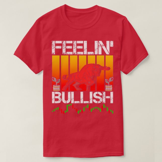 T-shirt Sentiment Bullish Stock Forex Crypto Trader 1 (Design devant)