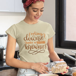 T-shirt Sentiment Déprimé Faites Cuire Pâtisserie Brownie 