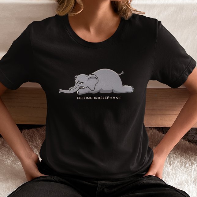 T-shirt Sentiment Irréléphant (Créateur téléchargé)
