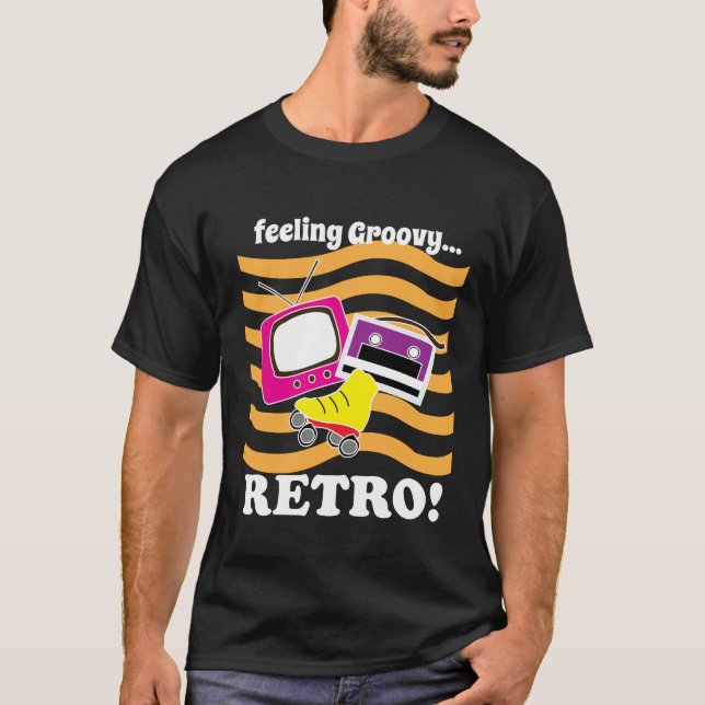 T-shirt Sentiment Rétro Groovy (Devant)