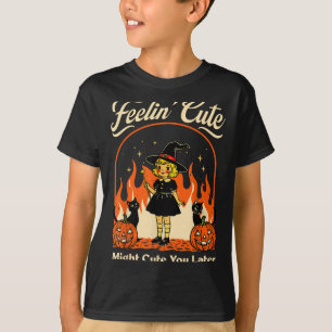 T-shirt Sentiments Mignons Peut Maudire Plus Tard Hallowee