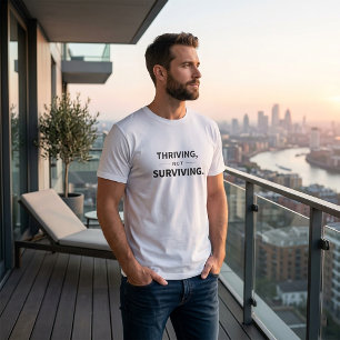 T-shirt S'épanouir et non Survivre Citation Minimaliste Es