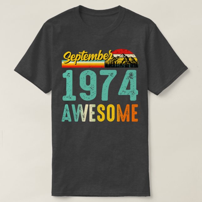 T-shirt Septembre 1974 Chemise Cadeau Anniversaire Vintage (Design devant)