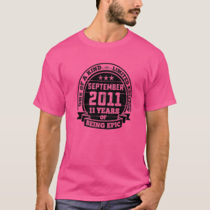 T-shirt Septembre 2011 11E Anniversaire 11 Ans D'Être Ep