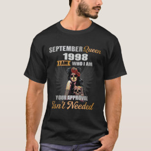 T-shirt Septembre Reine 1998 Je Suis Qui Je Suis Votre App