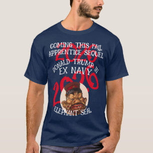 T-shirt Séquelle de l'apprenti Trump Éléphant marin de la 
