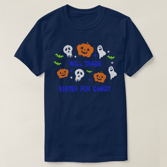 T-shirt Sera Échange Soeur Pour Candy Funny Halloween Part (Design devant)