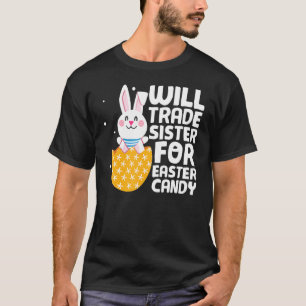 T-shirt Sera Échange Soeur Pour Pâques Lapin De Bonbons Ha