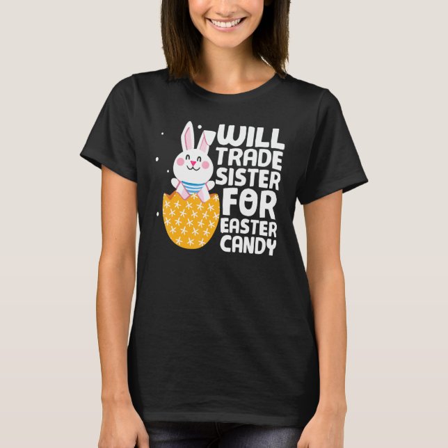 T-shirt Sera Échange Soeur Pour Pâques Lapin De Bonbons Ha (Devant)