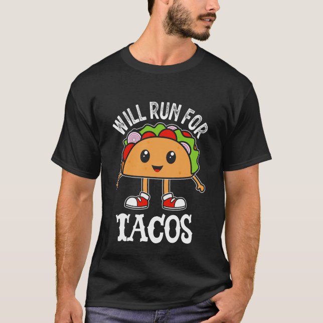 T-shirt Sera En Cours De Course Pour Tacos (Devant)